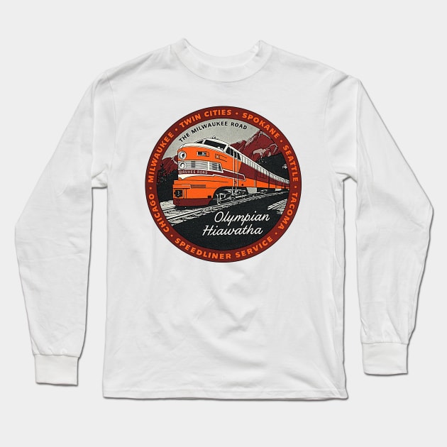 Olympian Hiawatha // The Milwaukee Road Speedliner Rail Train Long Sleeve T-Shirt by darklordpug